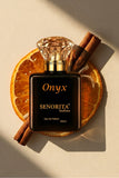 Onyx | Senorita | Ladies | Eau de Perfume